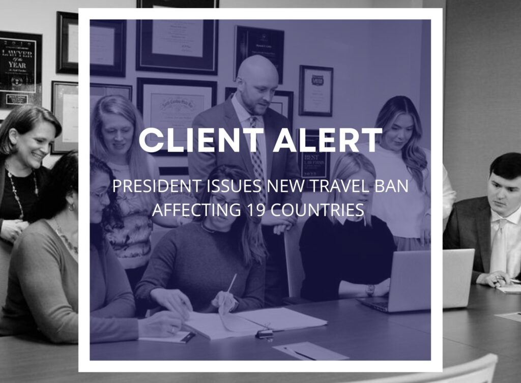 a graphic with a picture of the Garfinkel Immigration attorneys with text that reads "Client Alert: President issues new travel ban affecting 19 countries"